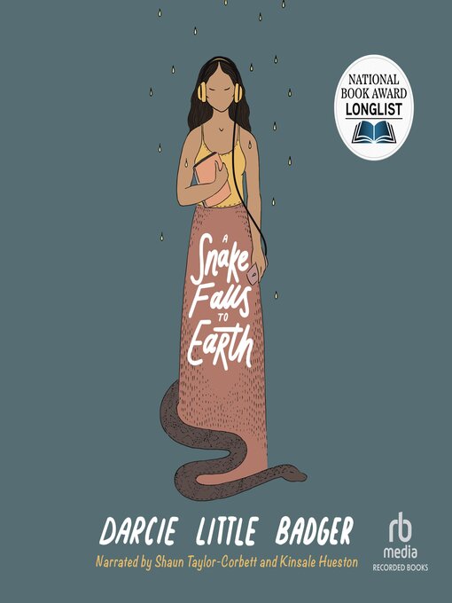 Title details for A Snake Falls to Earth by Darcie Little Badger - Wait list
